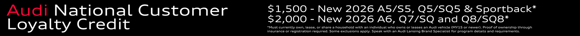 Audi National Customer Loyalty Credit Offer